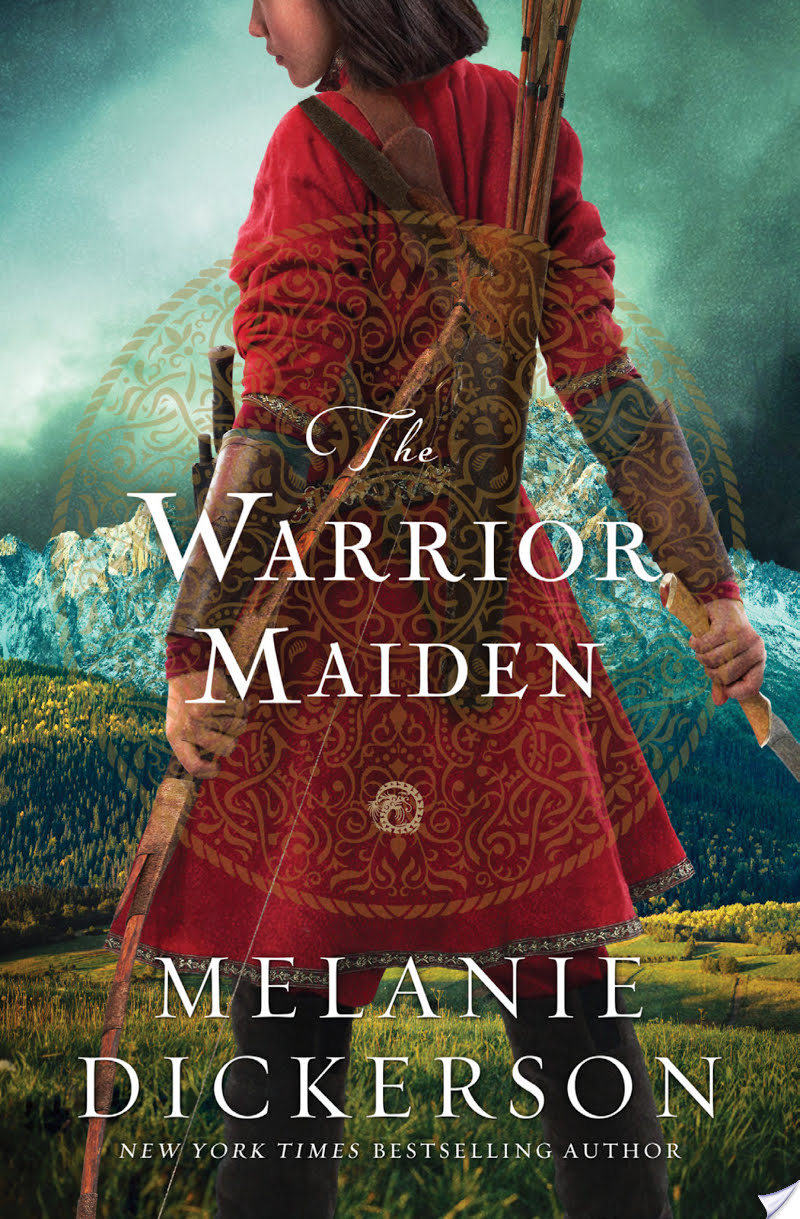 The Warrior Maiden By Melanie Dickerson