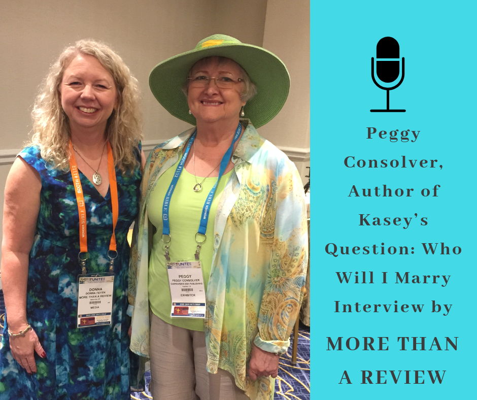 Peggy Consolver, Author Interview Facebook Live, CBA Unite, Kasey’s Question: Who Will I Marry, Children’s book