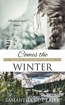 Comes the Winter By Samantha St. Claire