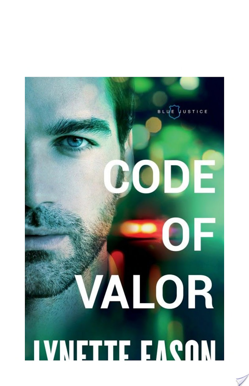 Code of Valor (Blue Justice Book #3) By Lynette Eason