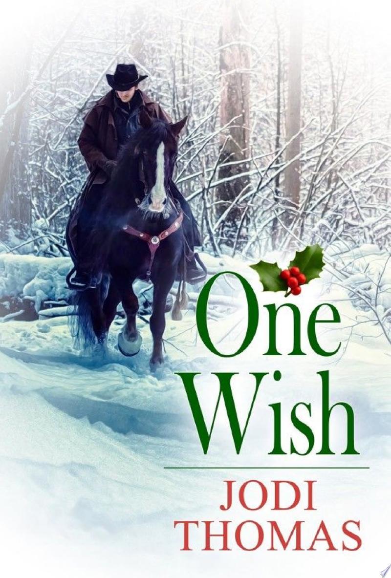 One Wish By Jodi Thomas