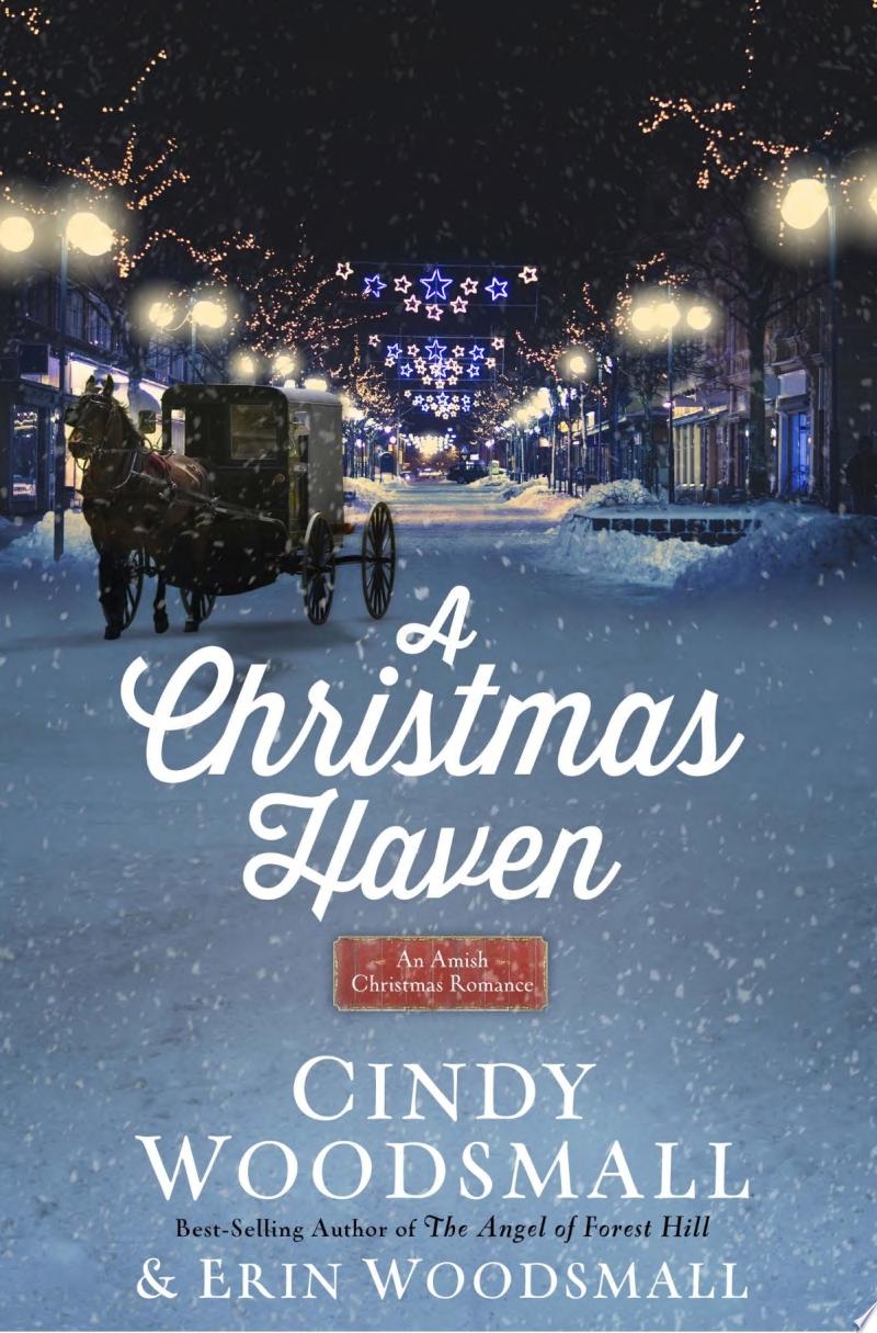 A Christmas Haven By Cindy Woodsmall, Erin Woodsmall