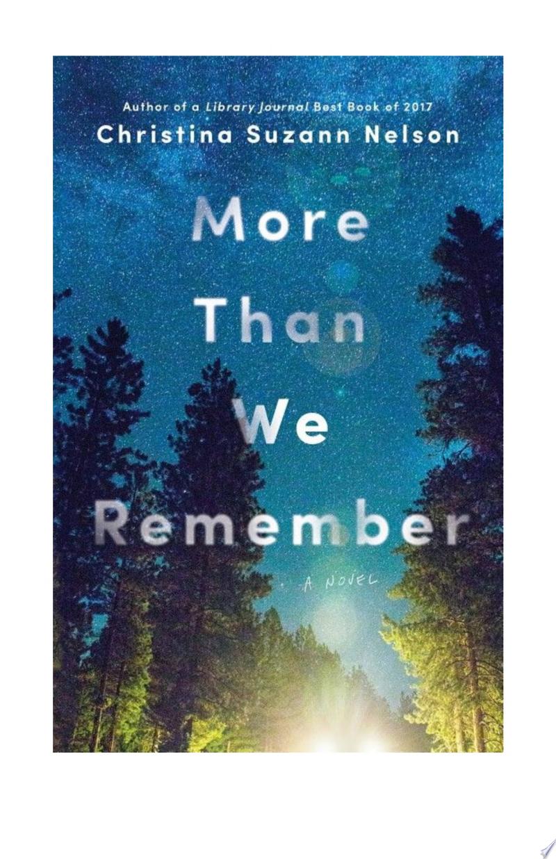 More Than We Remember By Christina Suzann Nelson