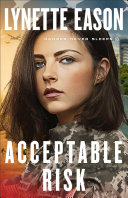 Acceptable Risk By Lynette Eason