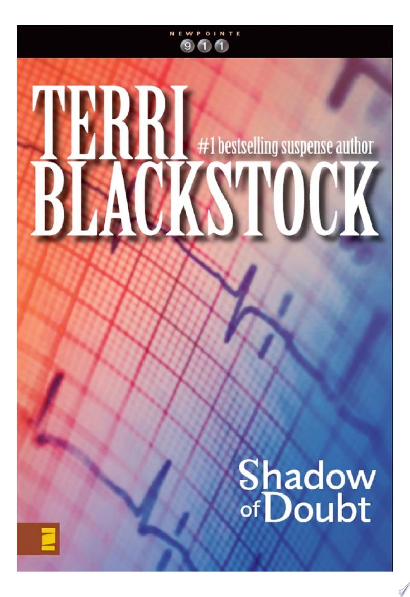 Shadow of Doubt By Terri Blackstock