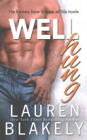 Well Hung By Lauren Blakely