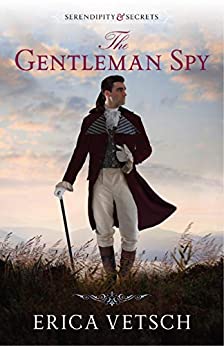 The Gentleman Spy By Erica Vetsch