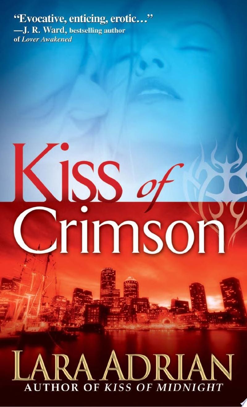 Kiss of Crimson By Lara Adrian