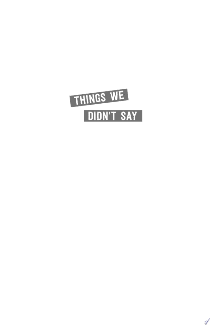 Things We Didn’t Say By Amy Lynn Green