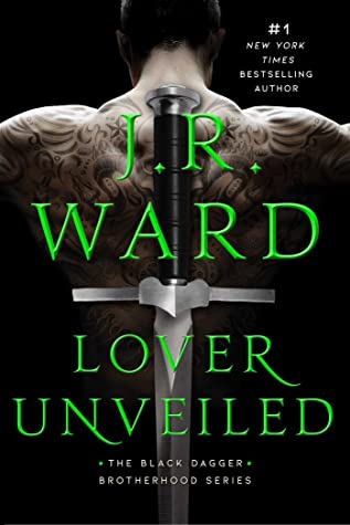 Lover Unveiled By J.R. Ward