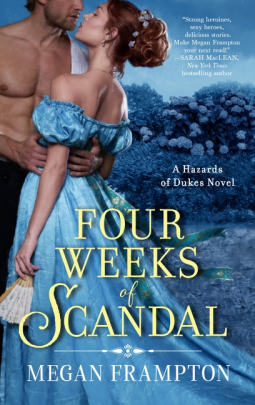 Four Weeks of Scandal By Megan Frampton