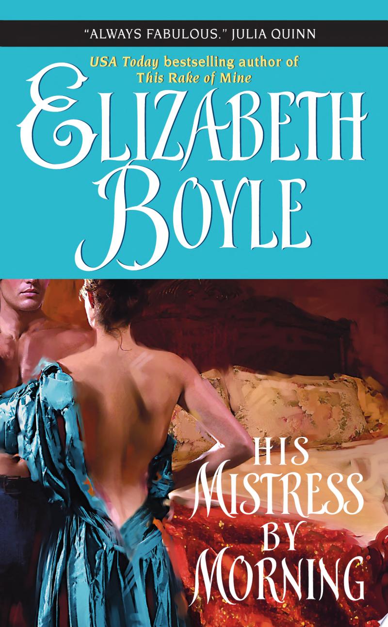 His Mistress By Morning By Elizabeth Boyle