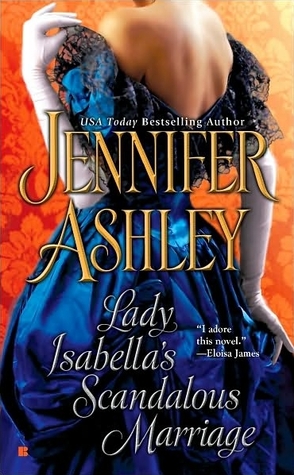 Lady Isabella’s Scandalous Marriage By Jennifer Ashley