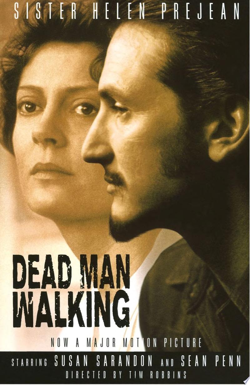 Dead Man Walking By Helen Prejean