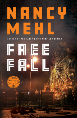 Free Fall (The Quantico Files Book #3) By Nancy Mehl