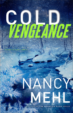 Cold Vengeance by Nancy Mehl