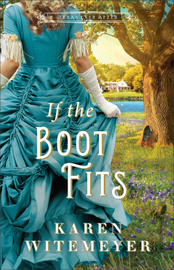 If the Boot Fits by Karen Witemeyer