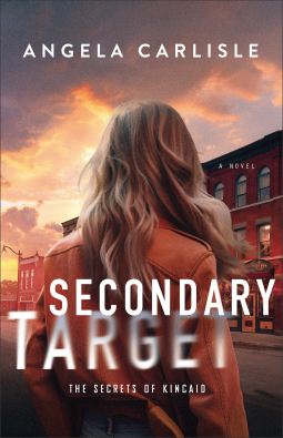 Secondary Target by Angela Carlisle