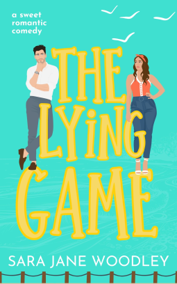 The Lying Game by Sara Jane Woodley