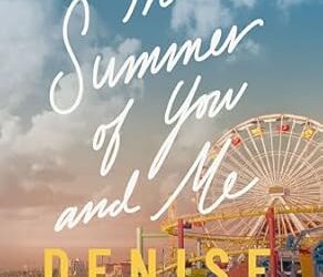 The Summer of You and Me by Denise Hunter
