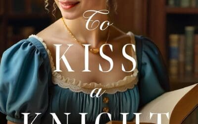 To Kiss a Knight by Grace Hitchcock