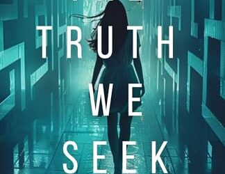 The Truth we Seek by Lisa Harris