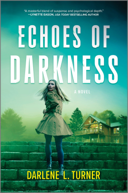 Echoes of Darkness by Darlene Turner