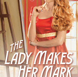 The Lady Makes Her Mark by Susanna Craig