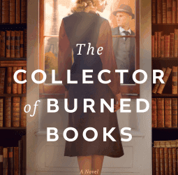 The Collector of Burned Books by Roseanna M. White