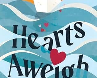 Hearts Aweigh by Shannon Sue Dunlap