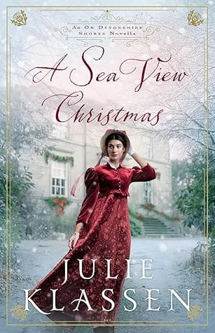 A Seaview Christmas (On Devonshire Shores) by Julie Klassen