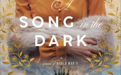 A Song in the Dark by Kimberley Woodhouse