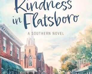 A Small Kindness in Flatsboro by Heather Norman Smith