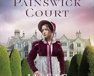 Whispers at Painswick Court by Julie Klassen