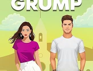 Knot The Grump: A Small Town Opposites Attract Sweet Romance by Gianna Ward