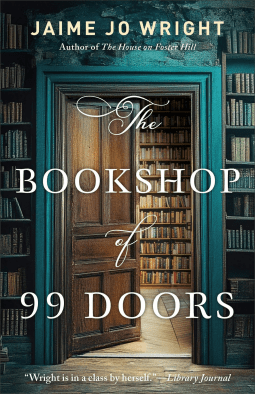 The Bookshop of 99 Doors by Jaime Jo Wright