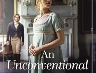 An Unconventional Lady by Sarah E. Ladd