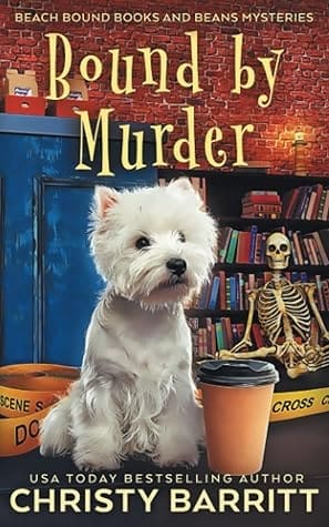 Bound by Murder (Beach Bound Books and Beans Mysteries #1) by Christy Barritt