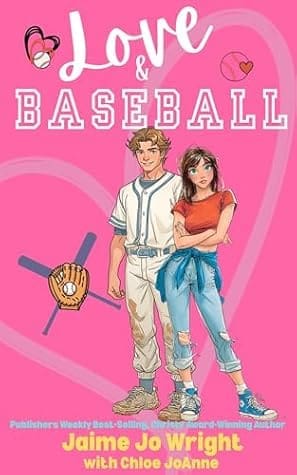 Love & Baseball by Jaime Jo Wright