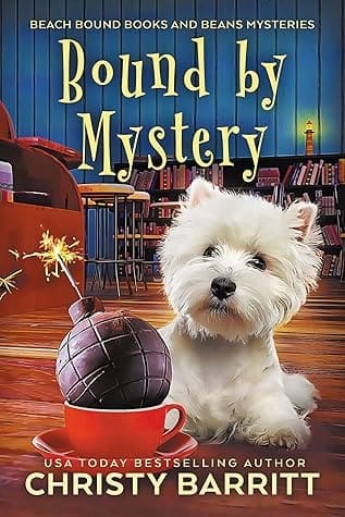 Beach Bound Books & Beans #3 Bound by Mystery by Christy Barritt