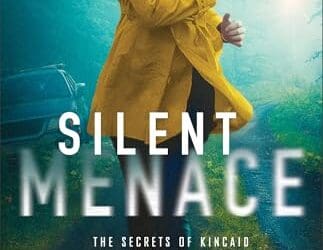 Silent Menace (The Secrets of Kincaid #3) by Angela Carlisle