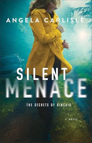 Silent Menace (The Secrets of Kincaid #3) by Angela Carlisle