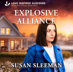 Explosive Alliance by Susan Sleeman with Whitney Dykhouse (Narrator)