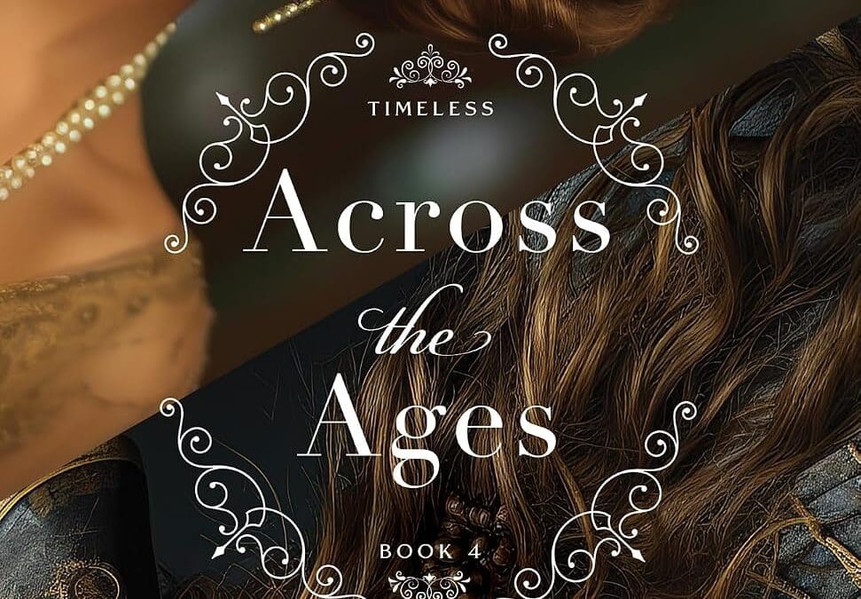 Across the Ages (Timeless Book #4): An Inspirational Historical Time-Travel Romance of Pirates and Prohibition by Gabrielle Meyer
