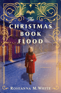 The Christmas Book Flood A Holiday Friends-to-Lovers Romance Set in WWII Iceland  by Roseanna M. White