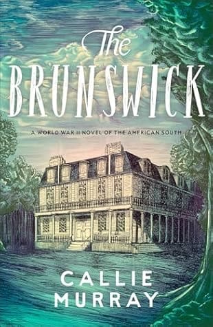 The Brunswick by Callie Murray