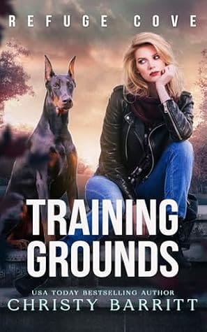 Training Grounds (Refuge Cove) by Christy Barritt