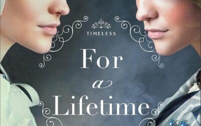 For a Lifetime (Timeless Book #3): An Inspirational Salem Witch Trials and Edwardian-Era Time Travel Historical Romance by Gabrielle Meyer