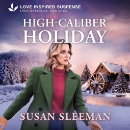 High-Caliber Holiday by Susan Sleeman with Whitney Dykhouse (Narrator)
