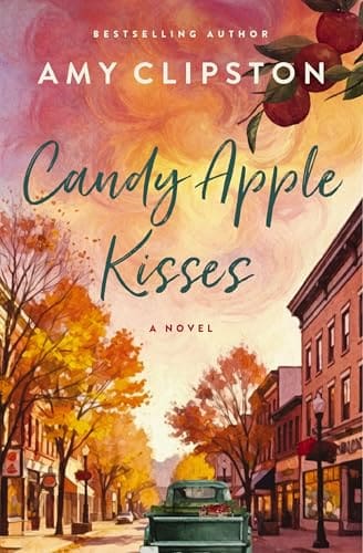 Candy Apple Kisses by Amy Clipston